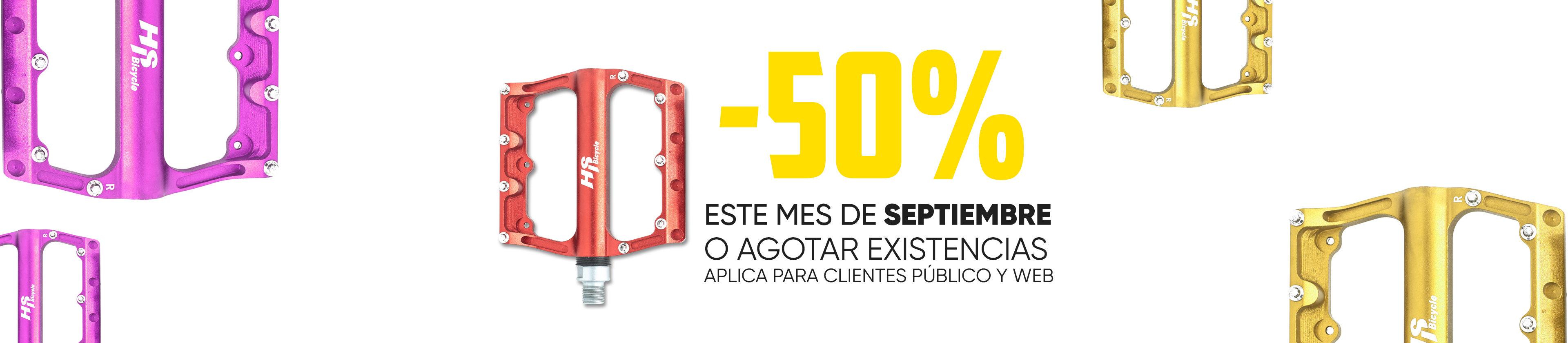 Pedales HS con -50%